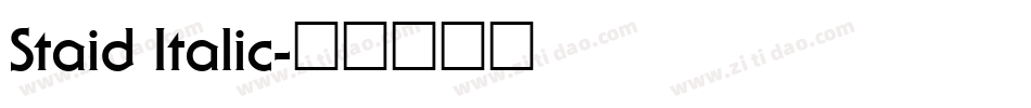Staid Italic字体转换